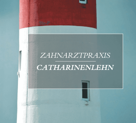 Zahnarztpraxis Catharinenlehn